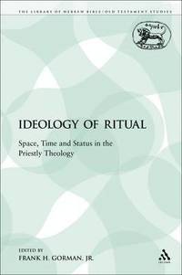 bokomslag The Ideology of Ritual
