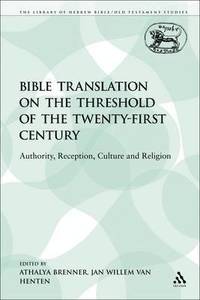 bokomslag Bible Translation on the Threshold of the Twenty-First Century