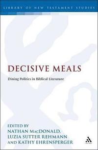 bokomslag Decisive Meals