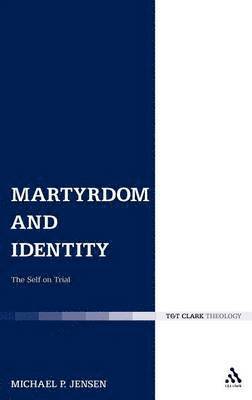 Martyrdom and Identity 1