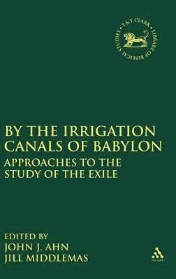 By the Irrigation Canals of Babylon 1
