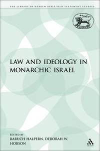 bokomslag Law and Ideology in Monarchic Israel
