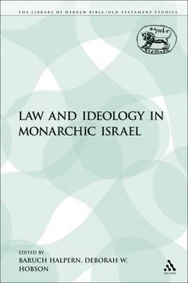 Law and Ideology in Monarchic Israel 1