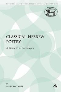 bokomslag Classical Hebrew Poetry