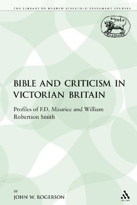 Bible and Criticism in Victorian Britain