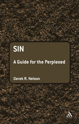 Sin: A Guide for the Perplexed 1