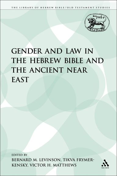 bokomslag Gender and Law in the Hebrew Bible and the Ancient Near East