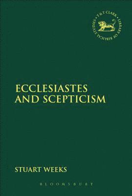 Ecclesiastes and Scepticism 1