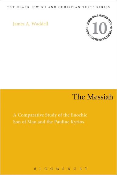James A. Waddell, James H. Charlesworth - Messiah, Häftad