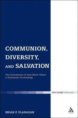 bokomslag Communion, Diversity, and Salvation