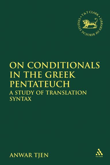 bokomslag On Conditionals in the Greek Pentateuch