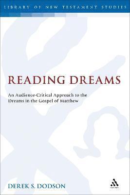 Derek S. Dodson, Chris Keith - Reading Dreams, Inbunden