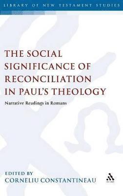 The Social Significance of Reconciliation in Paul's Theology 1