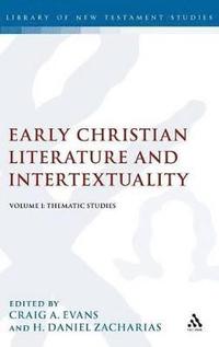 bokomslag Early Christian Literature and Intertextuality