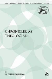 bokomslag The Chronicler as Theologian