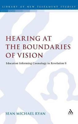 bokomslag Hearing at the Boundaries of Vision
