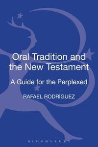 bokomslag Oral Tradition and the New Testament