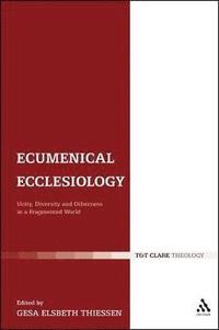 bokomslag Ecumenical Ecclesiology