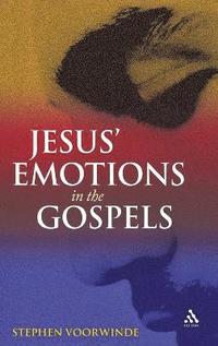 bokomslag Jesus' Emotions in the Gospels