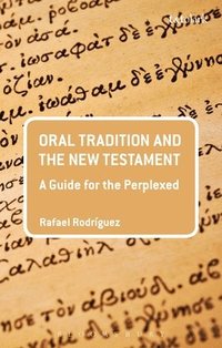 bokomslag Oral Tradition and the New Testament