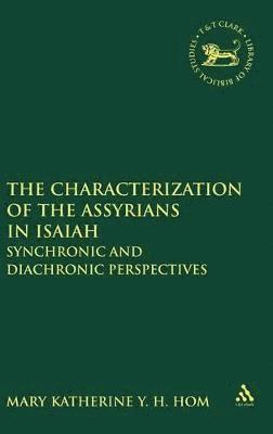 The Characterization of the Assyrians in Isaiah 1