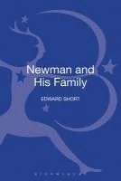 Edward Short - Newman and His Family, Inbunden