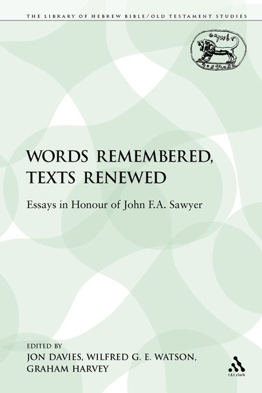 bokomslag Words Remembered, Texts Renewed