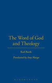bokomslag The Word of God and Theology