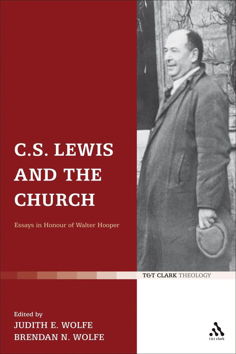 Wolfe Judith, Judith Wolfe, Brendan N. Wolfe - C.S. Lewis and the Church, Häftad
