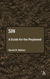 bokomslag Sin: A Guide for the Perplexed