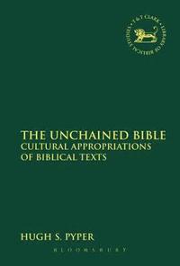 bokomslag The Unchained Bible