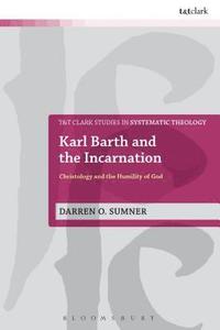 bokomslag Karl Barth and the Incarnation