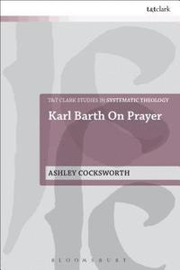 bokomslag Karl Barth on Prayer