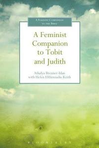 bokomslag A Feminist Companion to Tobit and Judith