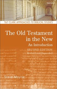 bokomslag Old Testament in the New: An Introduction