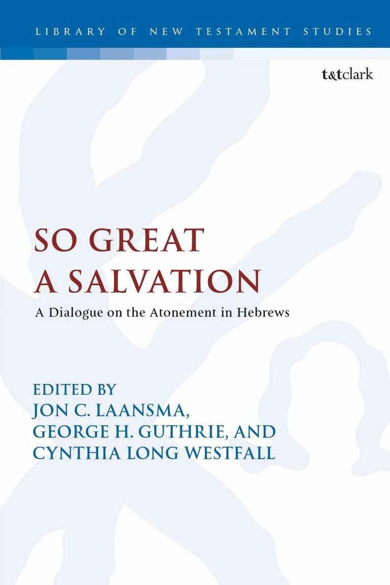 So Great a Salvation 1