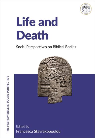 Francesca Stavrakopoulou - Life and Death, Inbunden