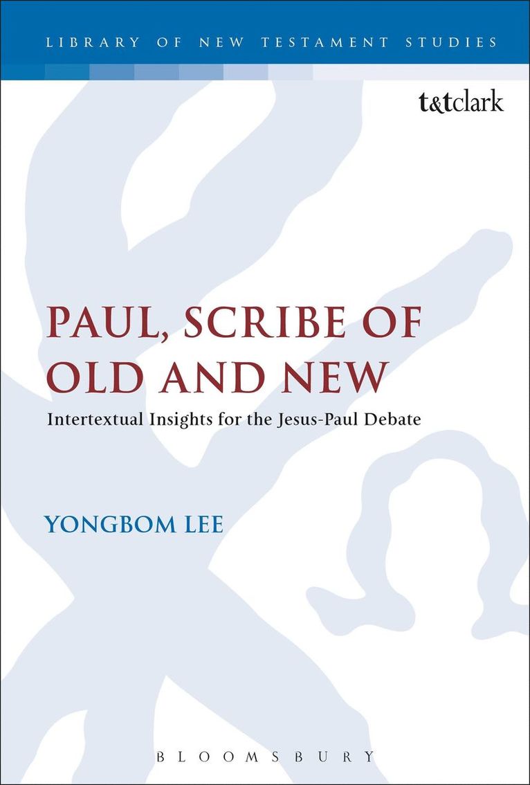 Paul, Scribe of Old and New