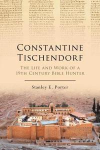 bokomslag Constantine Tischendorf
