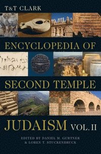 bokomslag T&T Clark Encyclopedia of Second Temple Judaism