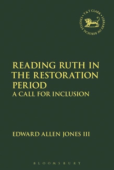 Reading Ruth in the Restoration Period 1