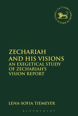 bokomslag Zechariah and His Visions