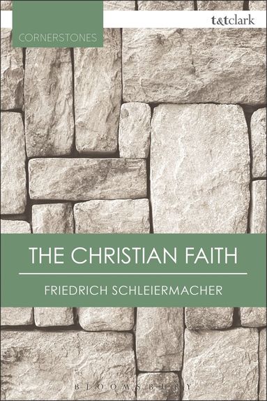Friedrich Schleiermacher - Christian Faith, Häftad
