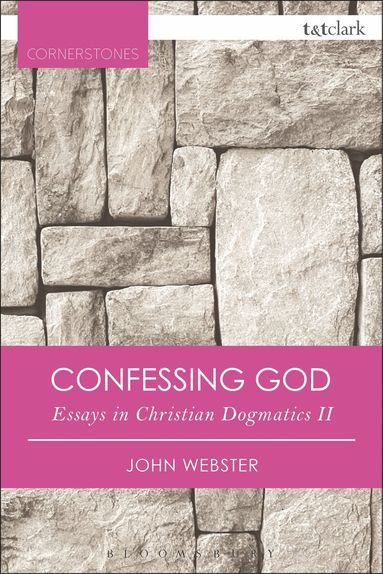 John Webster - Confessing God, Häftad