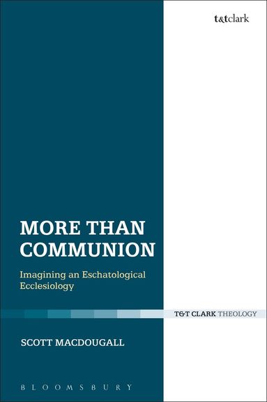 Scott MacDougall - More Than Communion, Inbunden