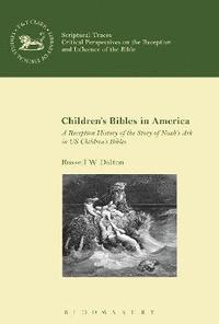 bokomslag Childrens Bibles in America