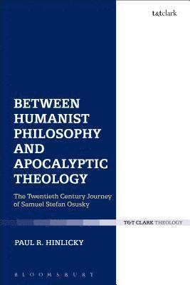Between Humanist Philosophy and Apocalyptic Theology 1