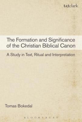 The Formation and Significance of the Christian Biblical Canon 1