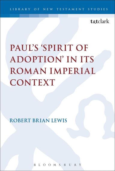 bokomslag Paul's 'Spirit of Adoption' in its Roman Imperial Context