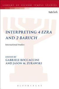 bokomslag Interpreting 4 Ezra and 2 Baruch